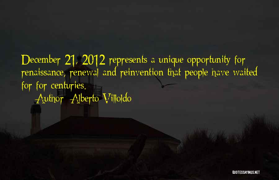 December Comes Quotes By Alberto Villoldo