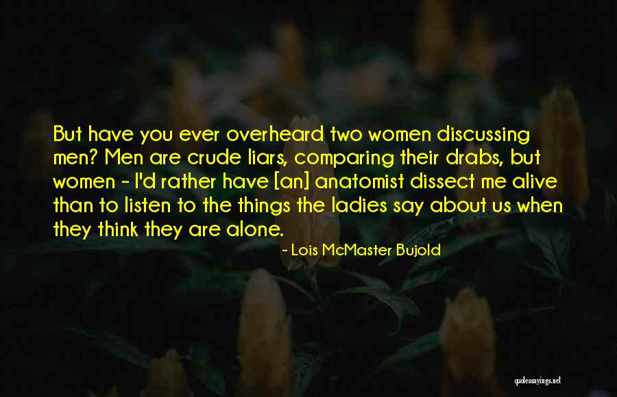 December December K Sz L Quotes By Lois McMaster Bujold December December K Sz L Quotes By Lois McMaster Bujold