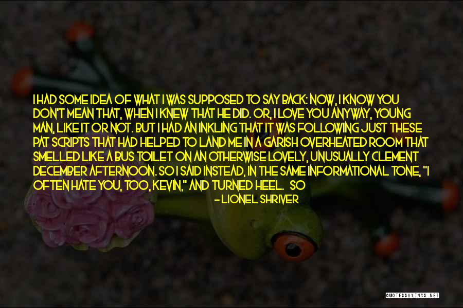 December Love Quotes By Lionel Shriver December Love Quotes By Lionel Shriver