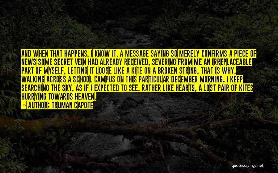 December Morning Quotes By Truman Capote