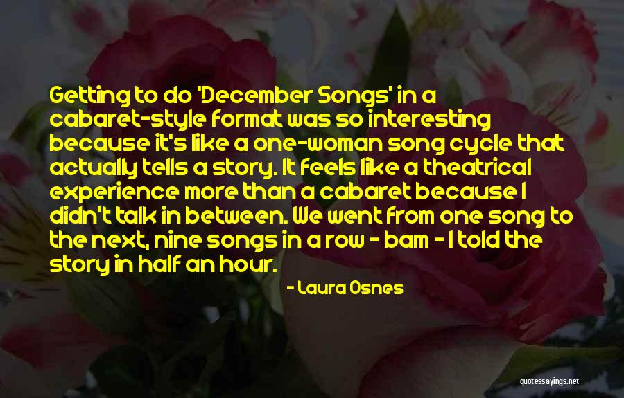 December Quotes By Laura Osnes December Quotes By Laura Osnes