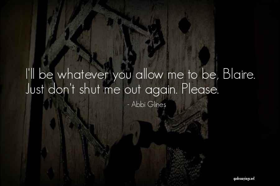 Decembre Bueno Quotes By Abbi Glines Decembre Bueno Quotes By Abbi Glines