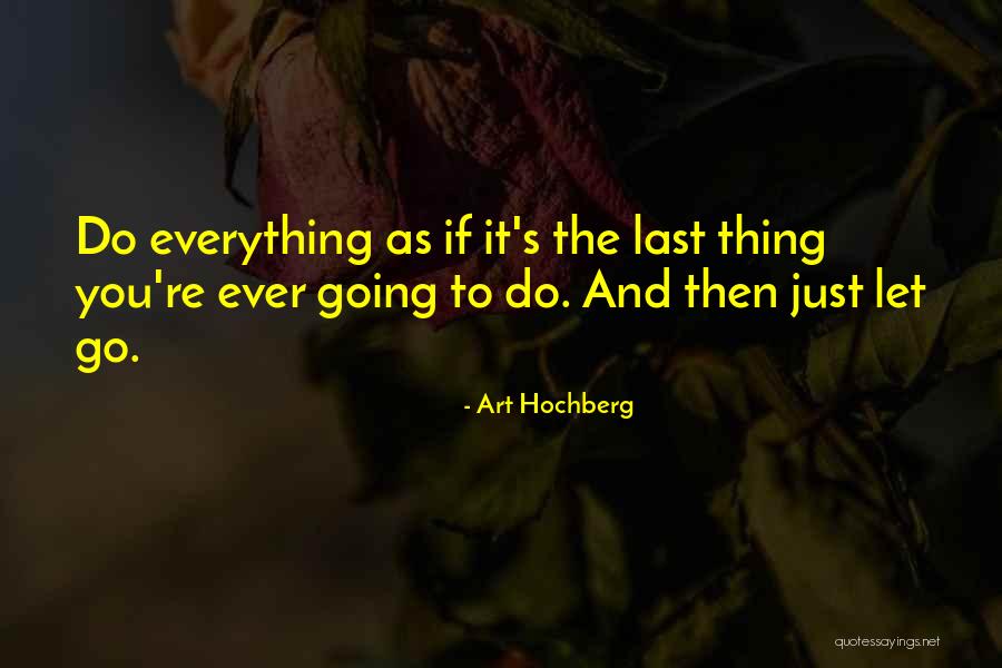 Decenal Quotes By Art Hochberg Decenal Quotes By Art Hochberg