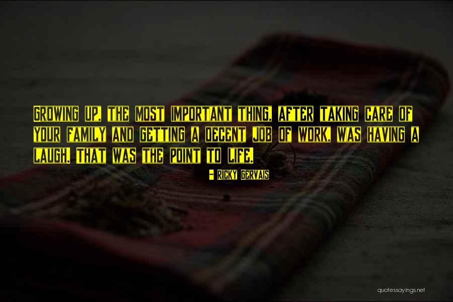 Decent Life Quotes By Ricky Gervais Decent Life Quotes By Ricky Gervais