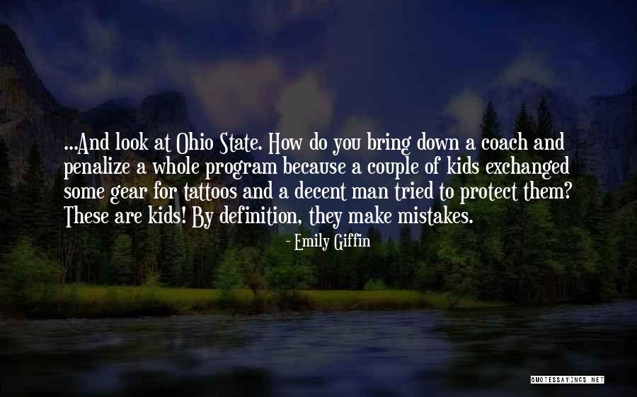 Decent Look Quotes By Emily Giffin