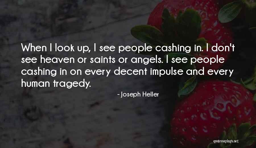 Decent Look Quotes By Joseph Heller