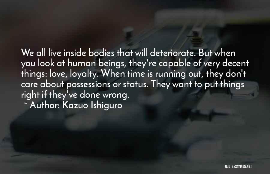 Decent Look Quotes By Kazuo Ishiguro