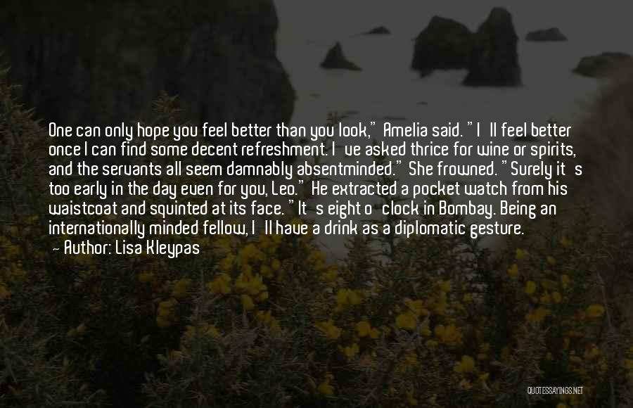 Decent Look Quotes By Lisa Kleypas