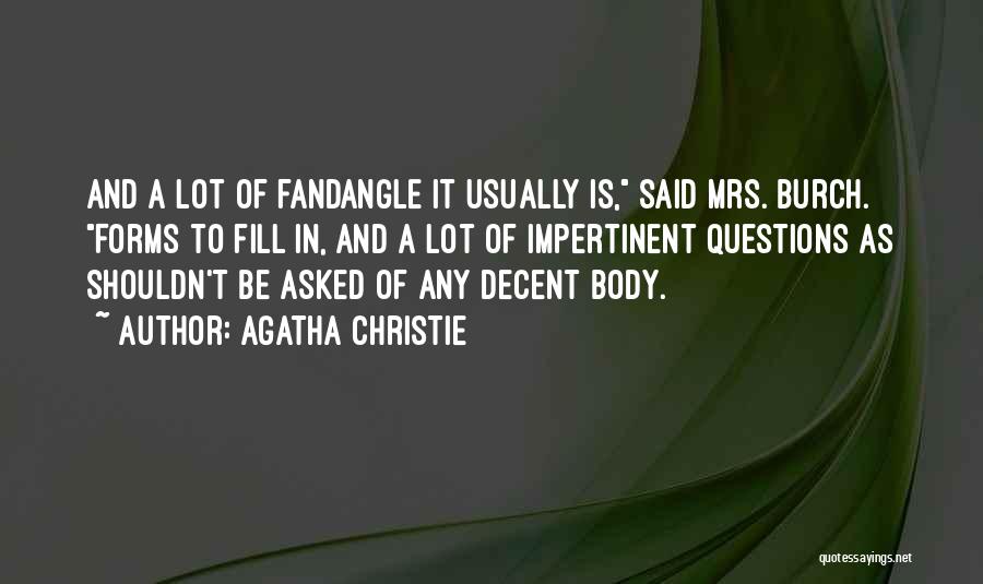 Decent Quotes By Agatha Christie