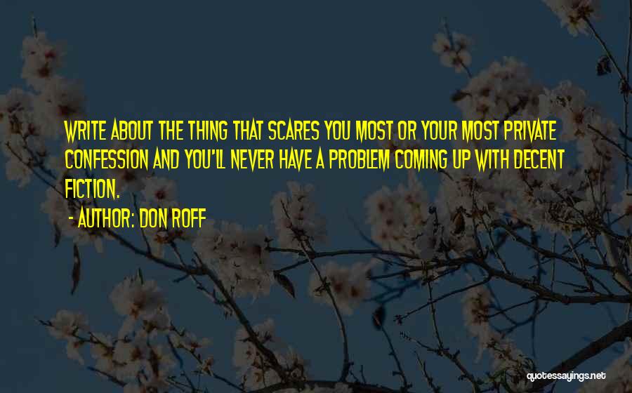 Decent Quotes By Don Roff