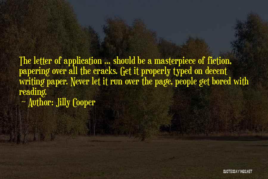 Decent Work Quotes By Jilly Cooper