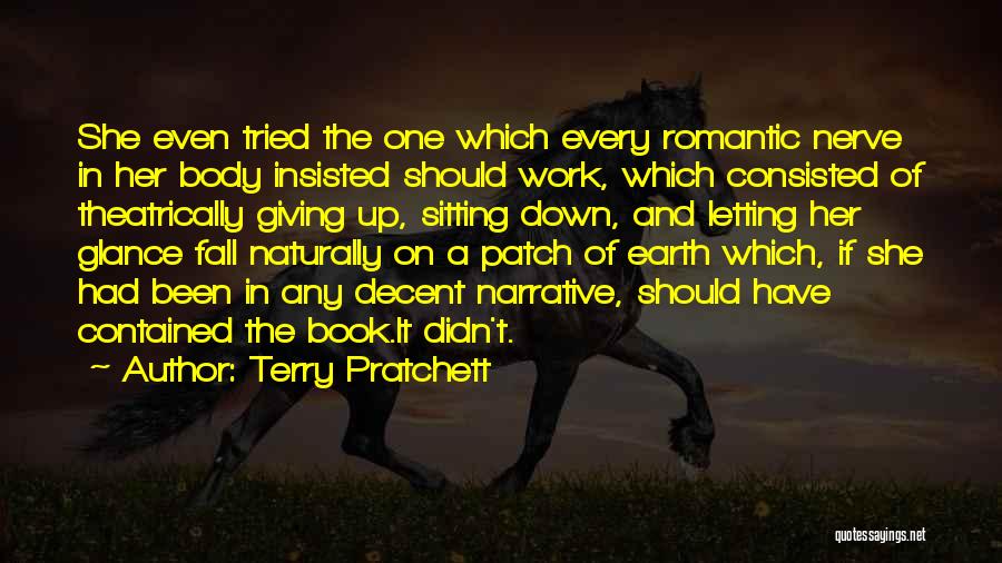 Decent Work Quotes By Terry Pratchett