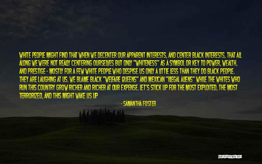 Decenter Quotes By Samantha Foster Decenter Quotes By Samantha Foster