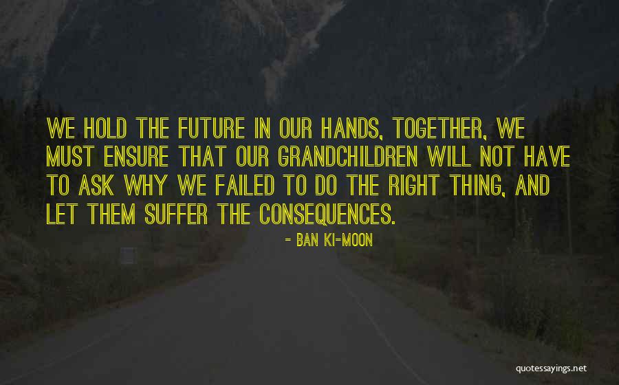 Decentes Quotes By Ban Ki-moon Decentes Quotes By Ban Ki-moon
