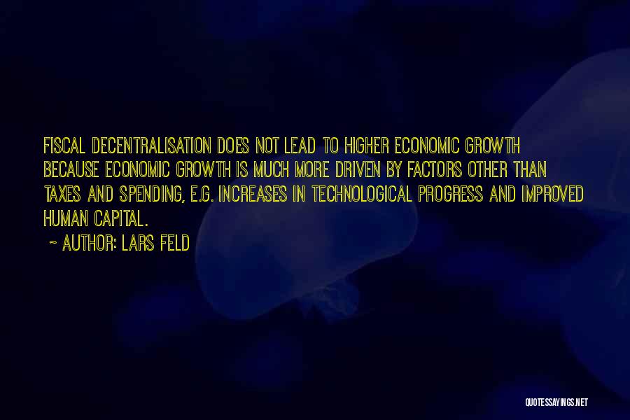 Decentralisation Quotes By Lars Feld