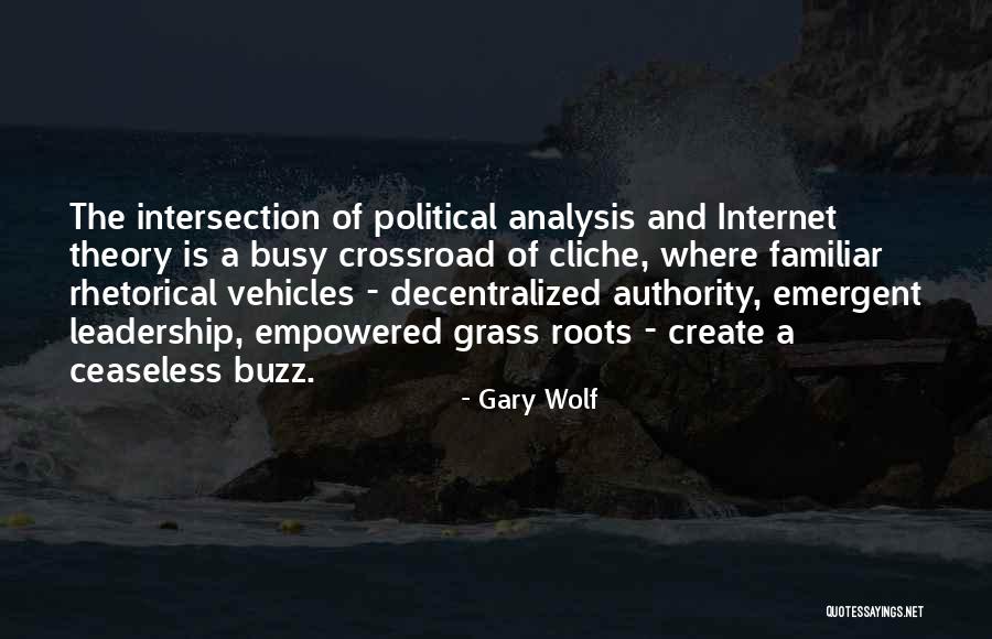 Decentralized Internet Quotes By Gary Wolf Decentralized Internet Quotes By Gary Wolf