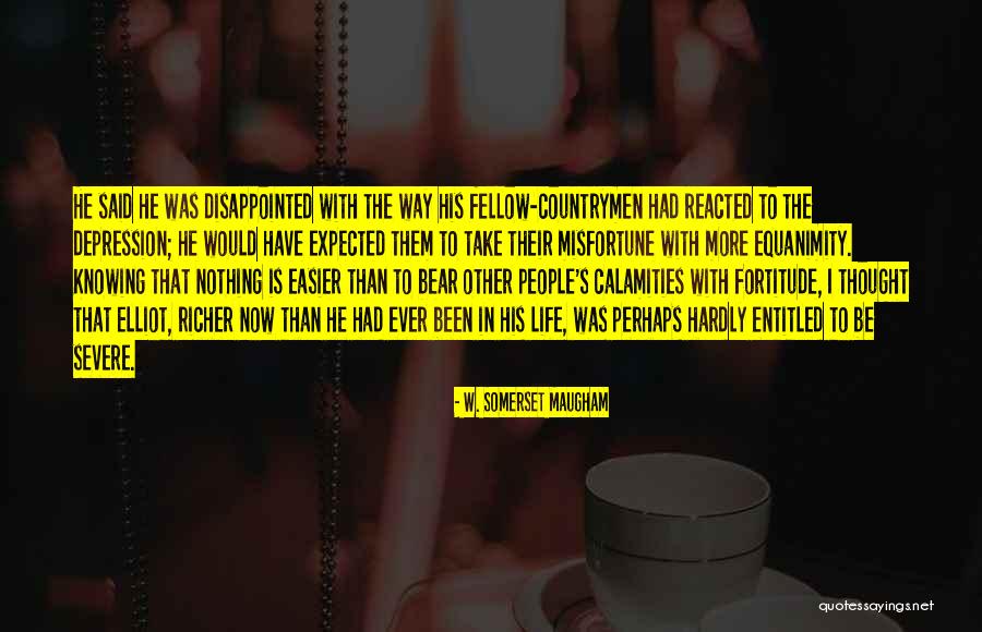 Decepcionada Dichos Quotes By W. Somerset Maugham Decepcionada Dichos Quotes By W. Somerset Maugham