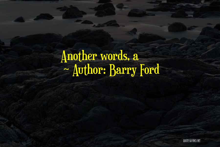Decepcionante Definicion Quotes By Barry Ford