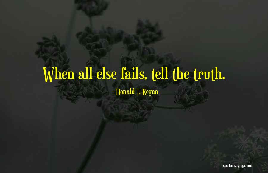 Deception And Betrayal Quotes By Donald T. Regan Deception And Betrayal Quotes By Donald T. Regan