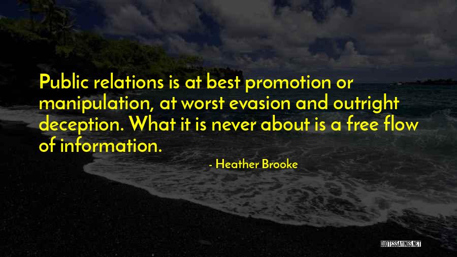 Deception And Manipulation Quotes By Heather Brooke Deception And Manipulation Quotes By Heather Brooke