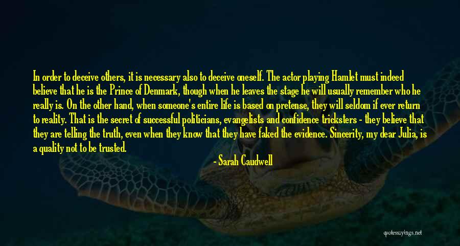 Deception In Hamlet Quotes By Sarah Caudwell Deception In Hamlet Quotes By Sarah Caudwell