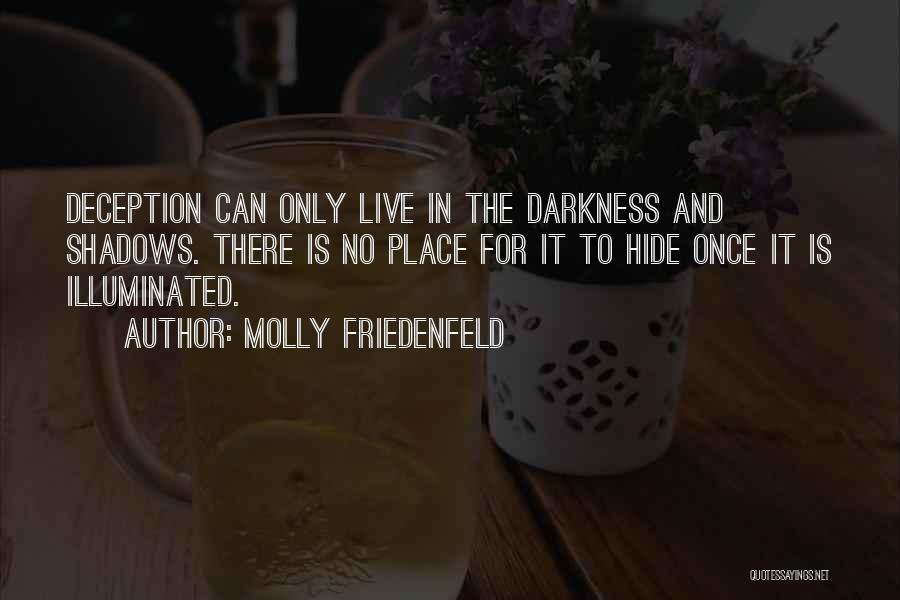 Deception In Heart Of Darkness Quotes By Molly Friedenfeld