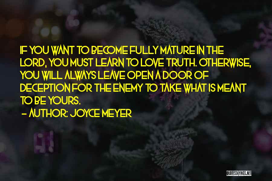 Deception In Love Quotes By Joyce Meyer
