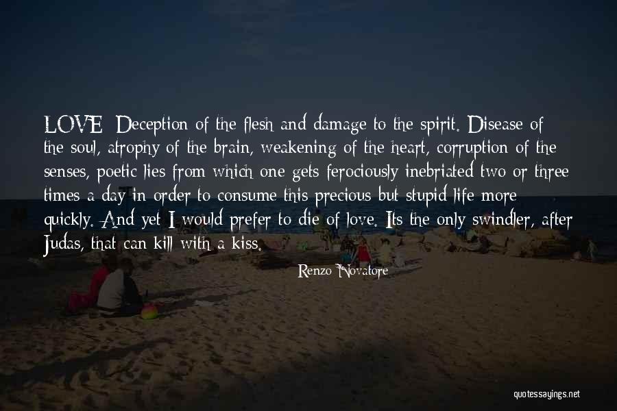 Deception In Love Quotes By Renzo Novatore