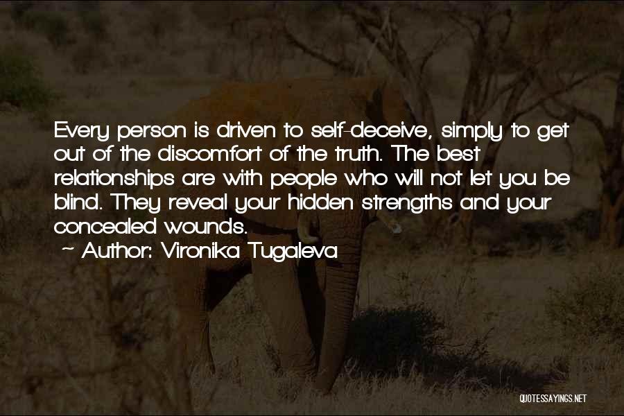 Deception In Relationships Quotes By Vironika Tugaleva