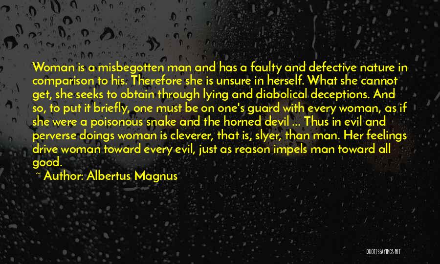 Deceptions Quotes By Albertus Magnus