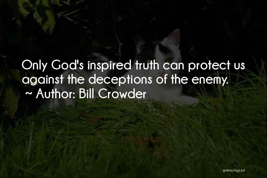 Deceptions Quotes By Bill Crowder