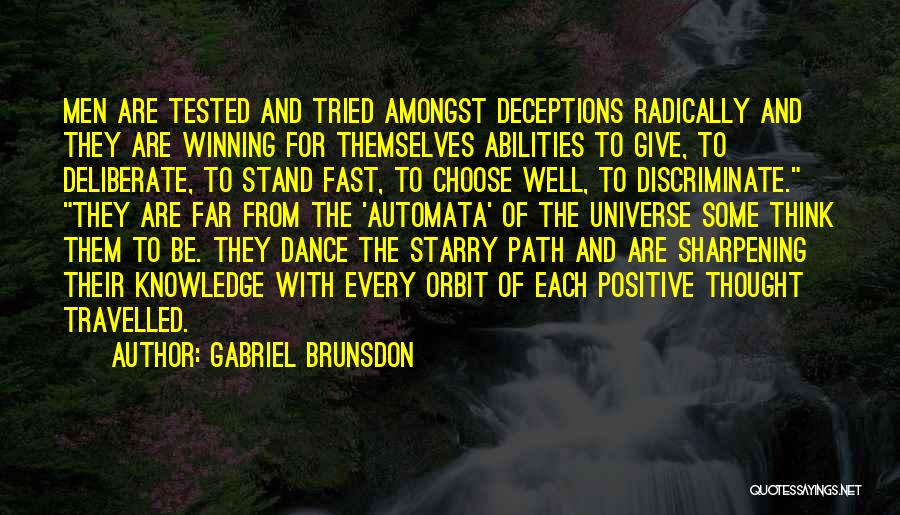 Deceptions Quotes By Gabriel Brunsdon