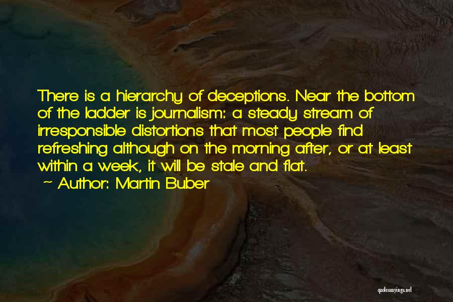 Deceptions Quotes By Martin Buber