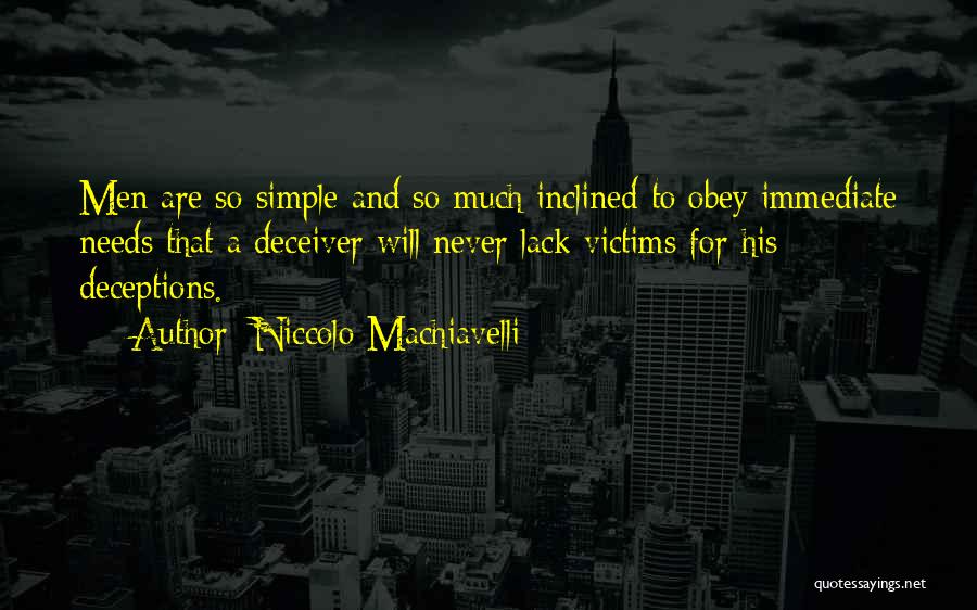 Deceptions Quotes By Niccolo Machiavelli