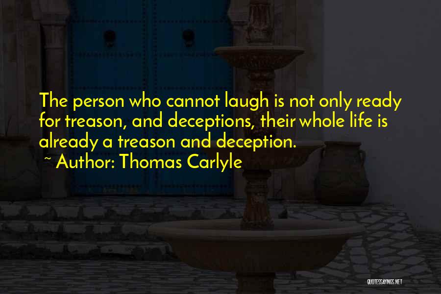 Deceptions Quotes By Thomas Carlyle