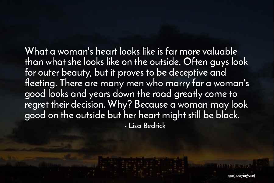 Deceptive Beauty Quotes By Lisa Bedrick Deceptive Beauty Quotes By Lisa Bedrick