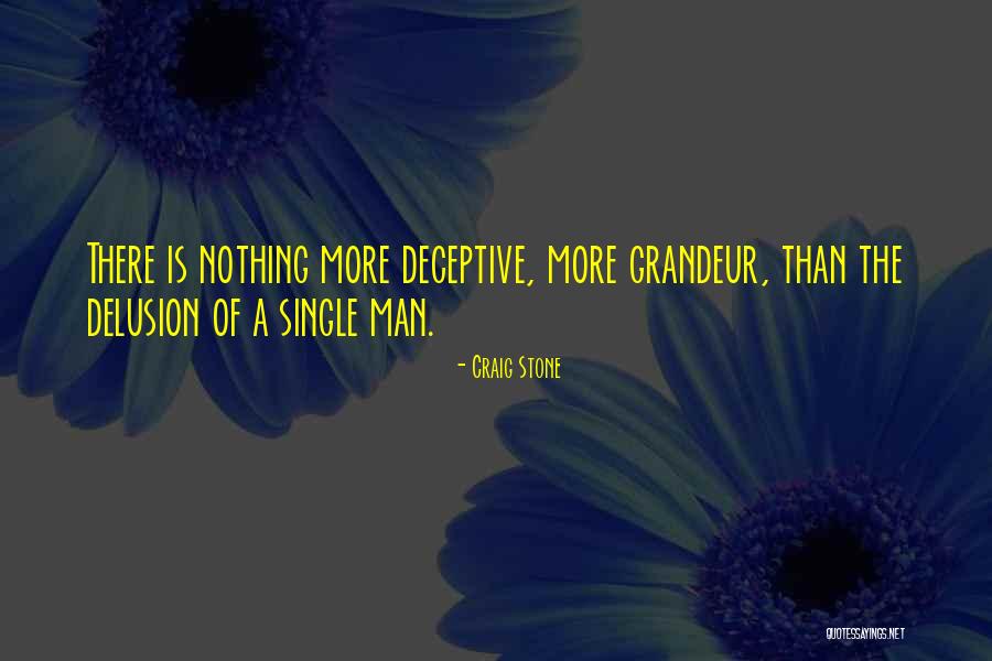Deceptive Love Quotes By Craig Stone