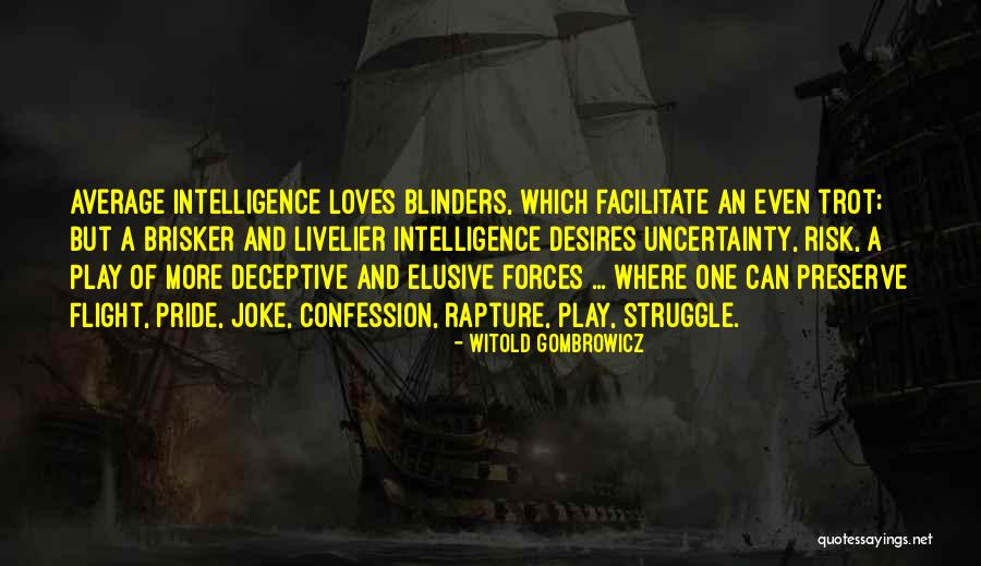Deceptive Quotes By Witold Gombrowicz Deceptive Quotes By Witold Gombrowicz