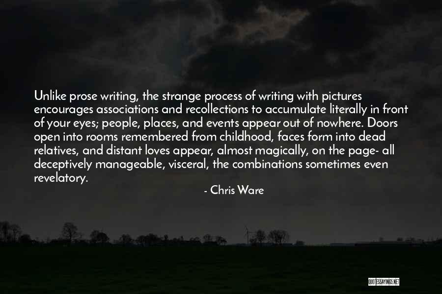 Deceptively Quotes By Chris Ware Deceptively Quotes By Chris Ware