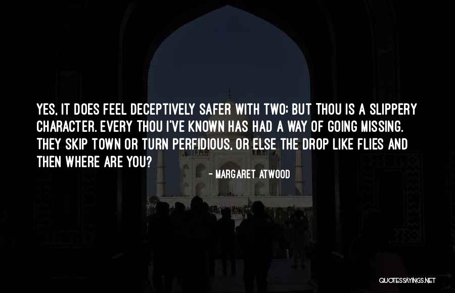 Deceptively Quotes By Margaret Atwood Deceptively Quotes By Margaret Atwood