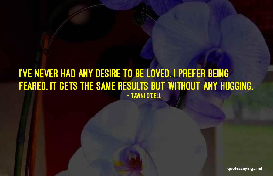 Decerebrate Animal Quotes By Tawni O'Dell Decerebrate Animal Quotes By Tawni O'Dell
