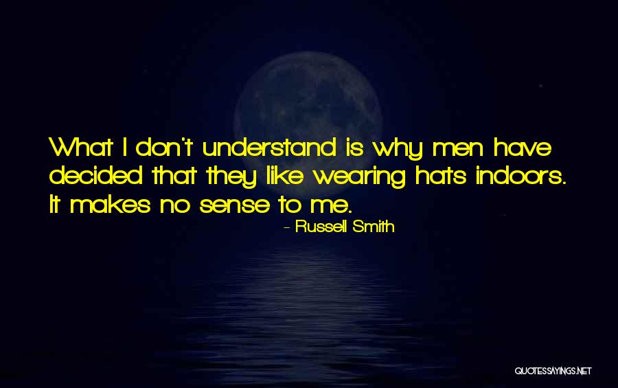 Decesaris Quotes By Russell Smith Decesaris Quotes By Russell Smith