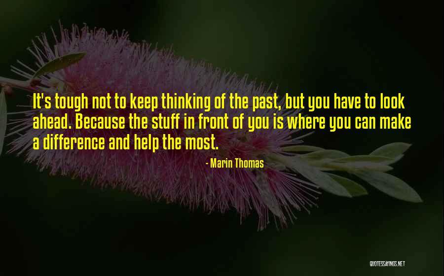 Dechados Quotes By Marin Thomas Dechados Quotes By Marin Thomas