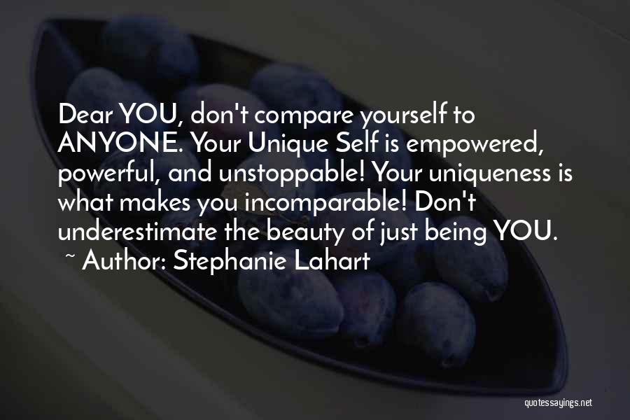 Dechane Cameron Quotes By Stephanie Lahart