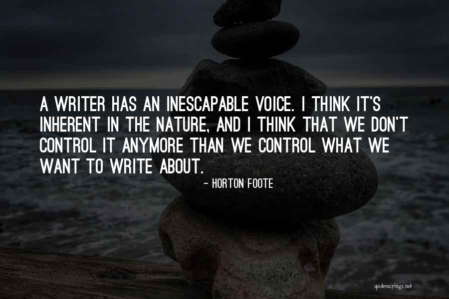 Decheccos Quotes By Horton Foote Decheccos Quotes By Horton Foote