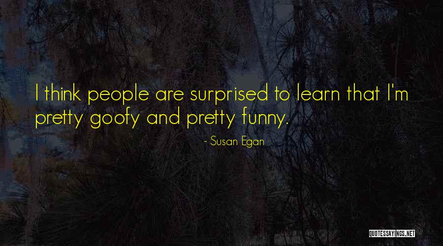 Decheccos Quotes By Susan Egan Decheccos Quotes By Susan Egan