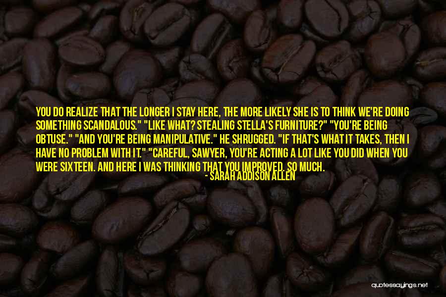 Dechelle Dodge Quotes By Sarah Addison Allen Dechelle Dodge Quotes By Sarah Addison Allen