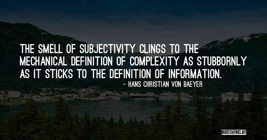 Dechelle Merritt Quotes By Hans Christian Von Baeyer Dechelle Merritt Quotes By Hans Christian Von Baeyer