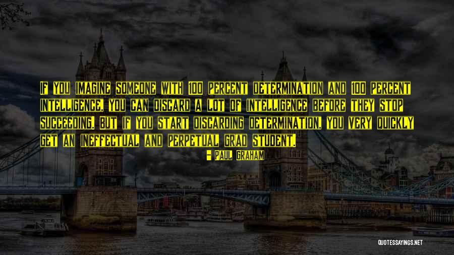 Decheneau Quotes By Paul Graham Decheneau Quotes By Paul Graham