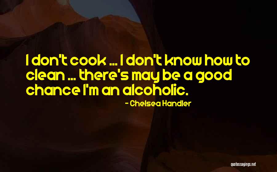 Decicco Larchmont Quotes By Chelsea Handler